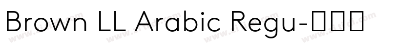 Brown LL Arabic Regu字体转换